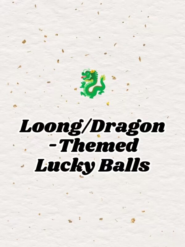 Loong/Dragon-Themed Lucky Balls
